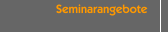 Seminarangebote